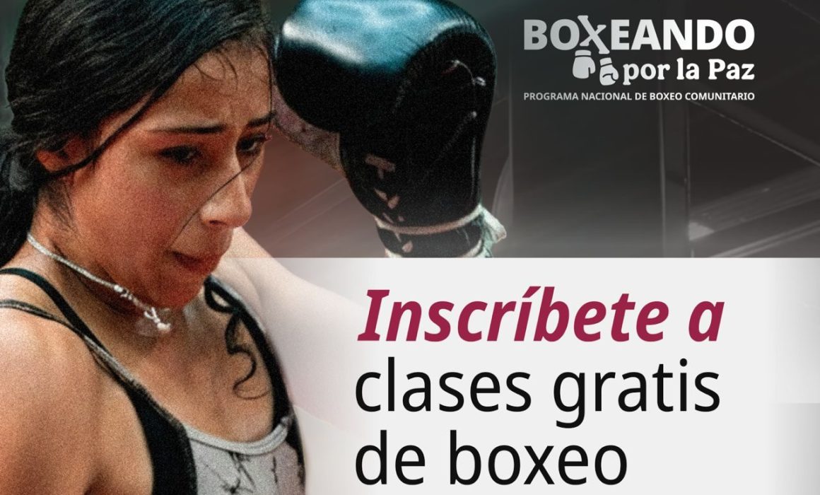 Arranca en 11 municipios del Estado de México el programa 'Boxeando por la Paz' para promover la juventud libre de violencia y adicciones