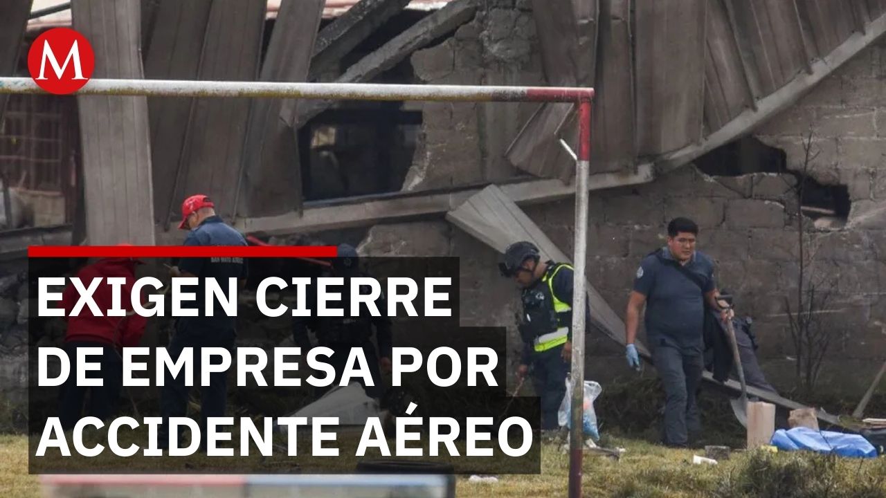 ¿Dejará la empresa responsable del accidente aéreo en Toluca seguir operando? La demanda de las familias de víctimas