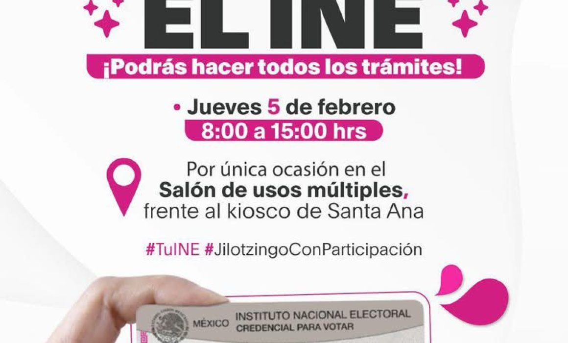 INE realiza jornada de credencialización en Santa Ana, Jilotzingo, para facilitar trámites electorales