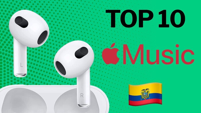Las canciones más populares en Apple Music Ecuador en 2024 y su impacto en el mercado musical