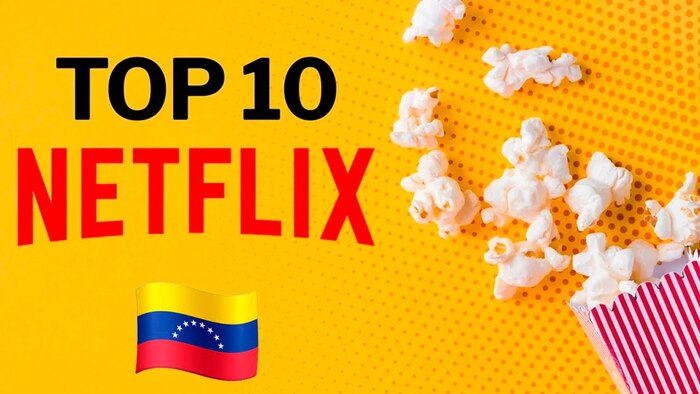 Netflix actualiza su listado de las películas más vistas en Venezuela a febrero de 2023