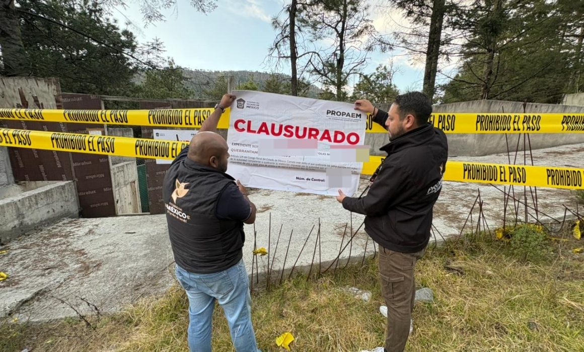 PROPAEM clausura construcción ilegal en área natural protegida en Naucalpan
