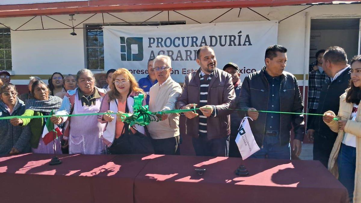 Procuraduría Agraria inaugura nueva oficina en Zinacantepec para mejorar servicios a ejidatarios y comuneros en el Estado de México
