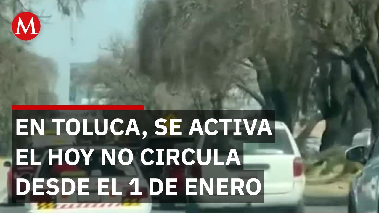 ¿Qué implica que el Hoy No Circula en el Estado de México inicie desde el primer día de 2026?
